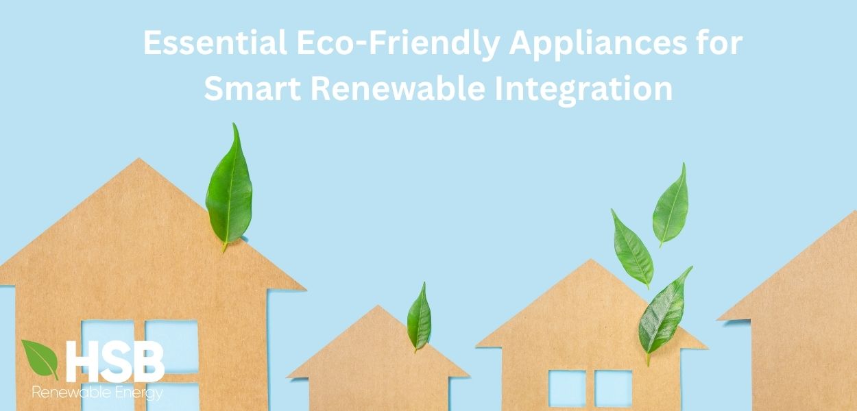 Eco-Friendly Appliances